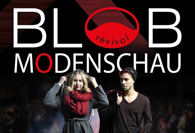 LIVE Modenschau – BLOB revival