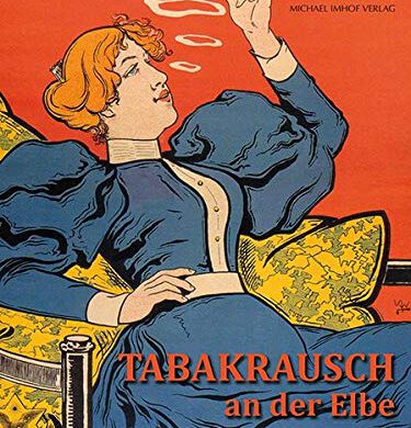 Tabakrausch an der Elbe – Geschichten zwischen Orient und Okzident