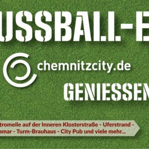 Die Fußball-EM in Chemnitz City