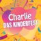 Charlie Kinderfest in der Chemnitz City