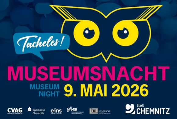 Museumsnacht Chemnitz 2026: „Tacheles!“ – Eine Stadt spricht „Tacheles!“