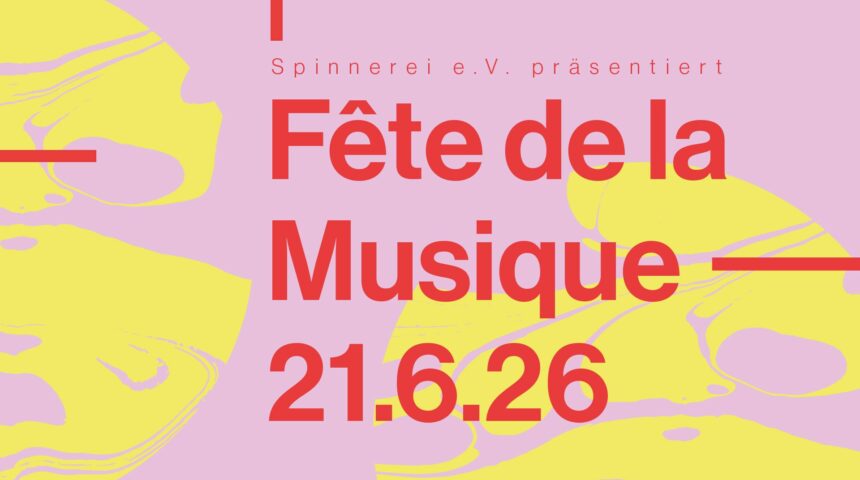 FÊTE DE LA MUSIQUE 2026 FÊTE DE LA MUSIQUE 2026