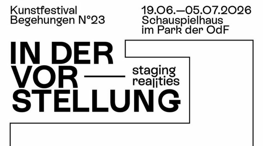 KUNSTFESTIVAL BEGEHUNGEN 2026 KUNSTFESTIVAL BEGEHUNGEN 2026
