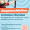 Kostenloser Bogenschießen-Workshop am 5. August