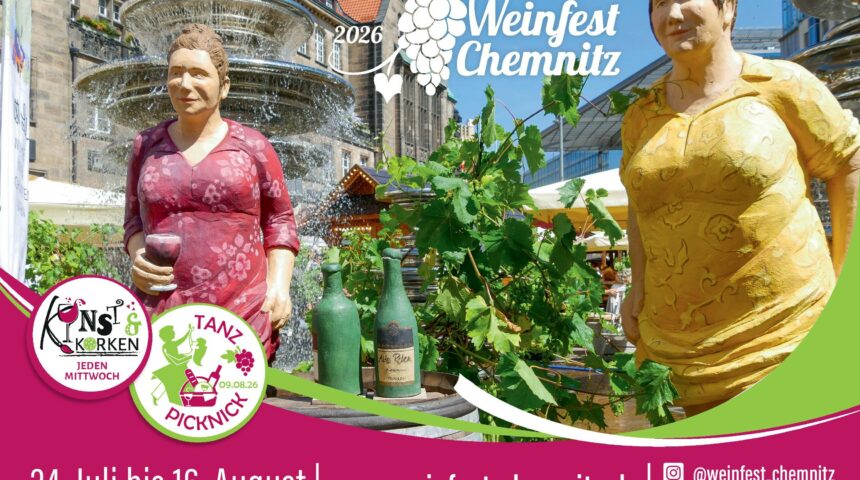 WEINFEST CHEMNITZ 2026 – DER SOMMER SCHMECKT NACH GENUSS WEINFEST CHEMNITZ 2026 – DER SOMMER SCHMECKT NACH GENUSS